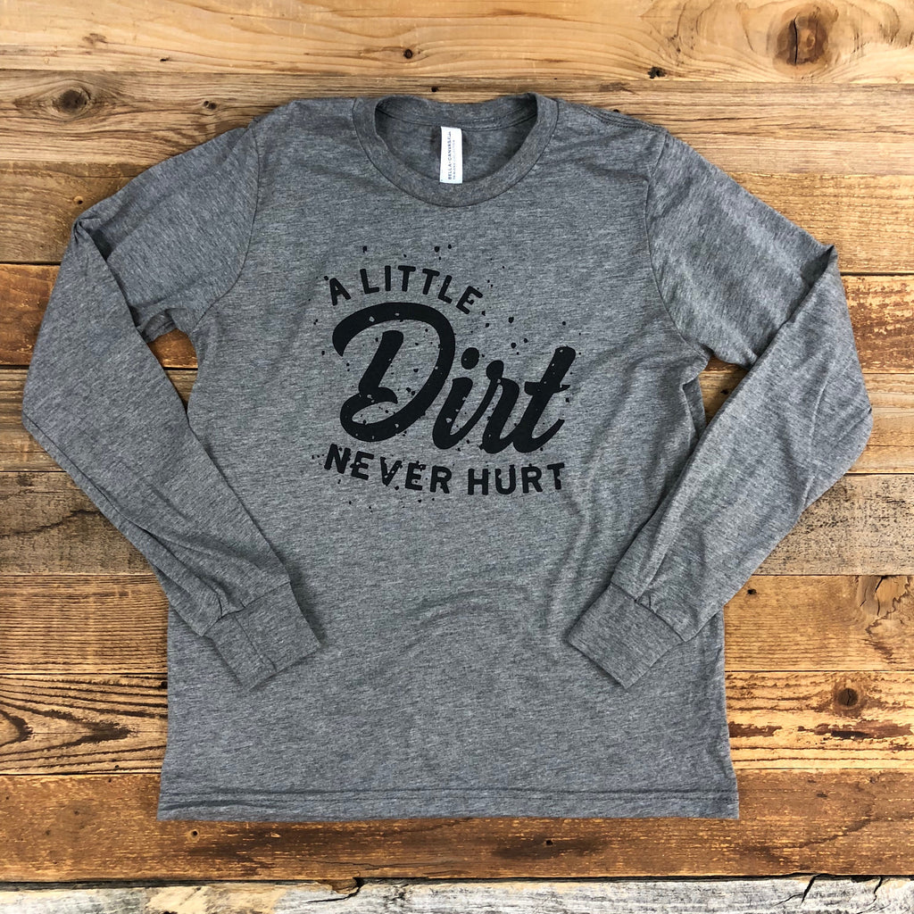 YOUTH Dirt Never Hurt Long Sleeve - Grey - This Farm Wife