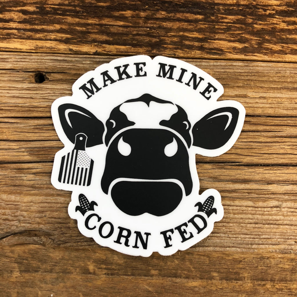 The Corn Fed Sticker - This Farm Wife
